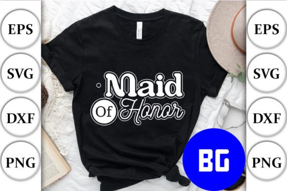 Download Maid of Honor - Wedding Svg Designs. - Wedding Collection